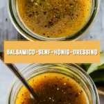 Balsamico-Senf-Honig-Dressing 14 Pinterest Hidden Image
